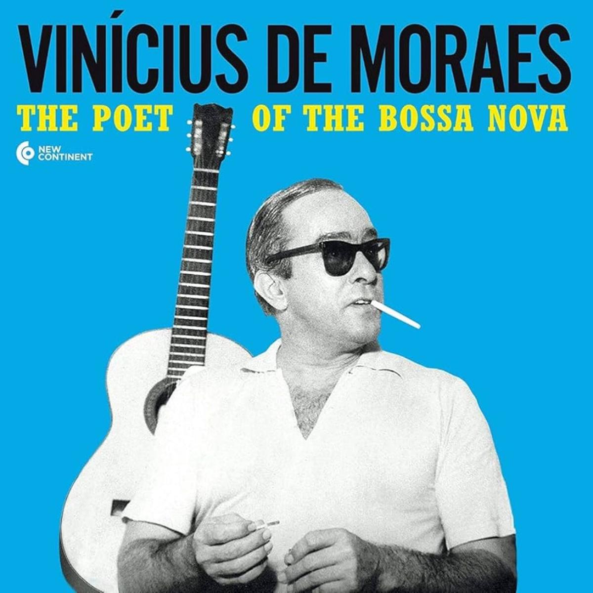 Vinicius de Morae - The Poet Of The Bossa Nova (Waxtime In Colour) (Arrives in 21 days)