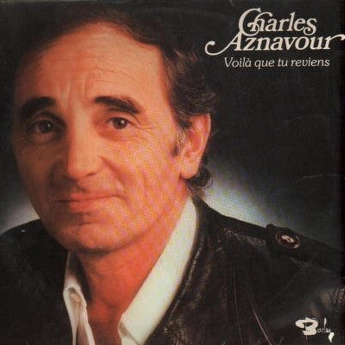 -Charles Aznavour  Voil Que Tu Revien 1976- Chanson (vinyl)
