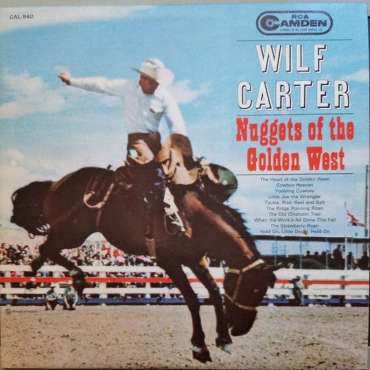 WILF CARTER Nuggets of the Golden West 1960s, Country/Western Compilation (vinyl)