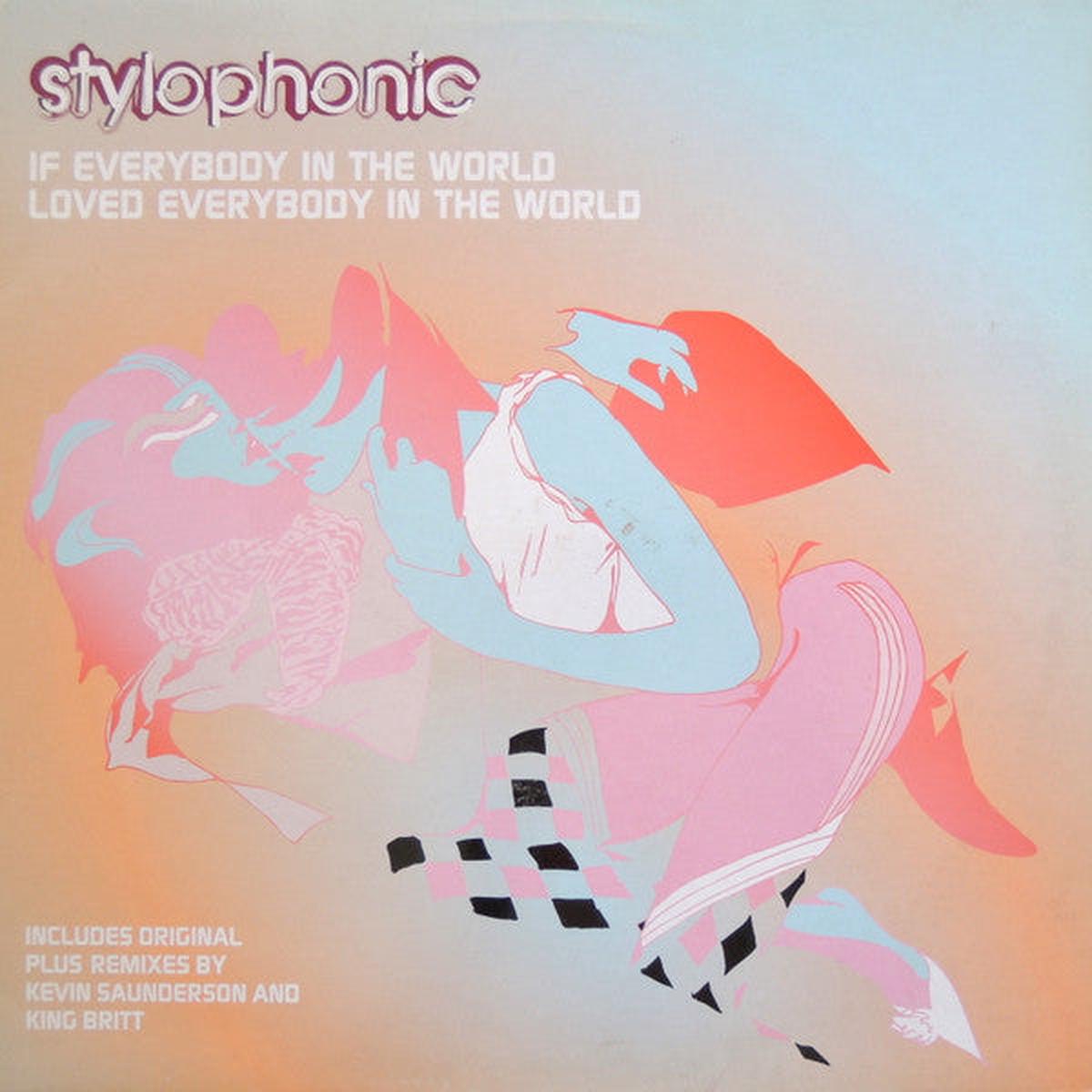 Stylophonic - If Everybody In The World Loved Everybody In The World (1233) VG+