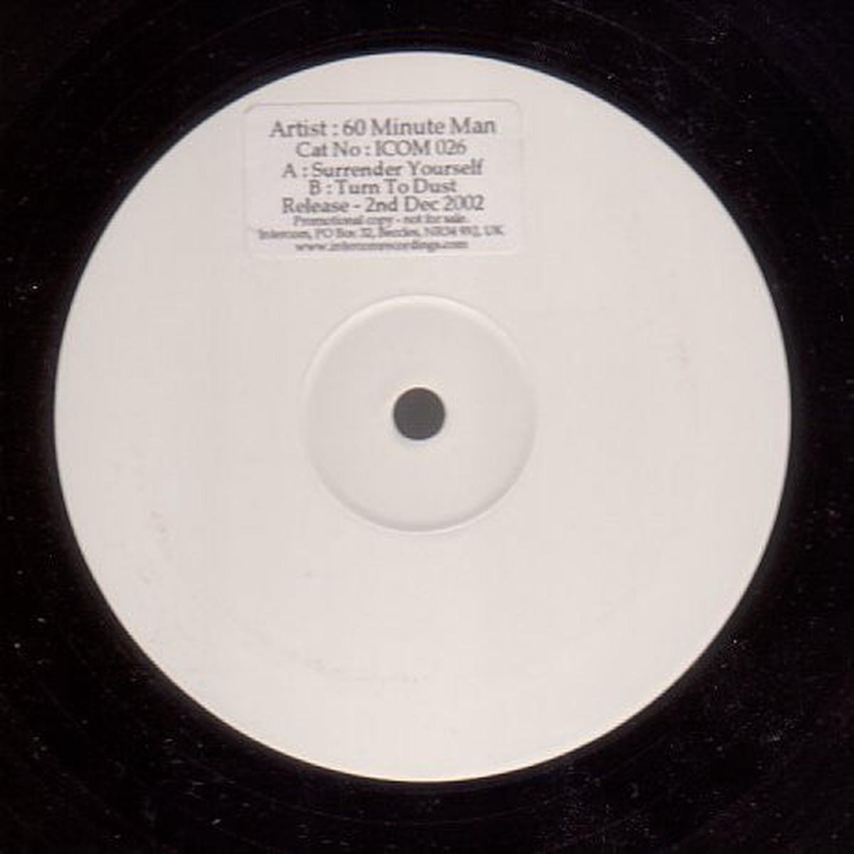 60 Minute Man - Surrender Yourself / Turn To Dust (1197) VG