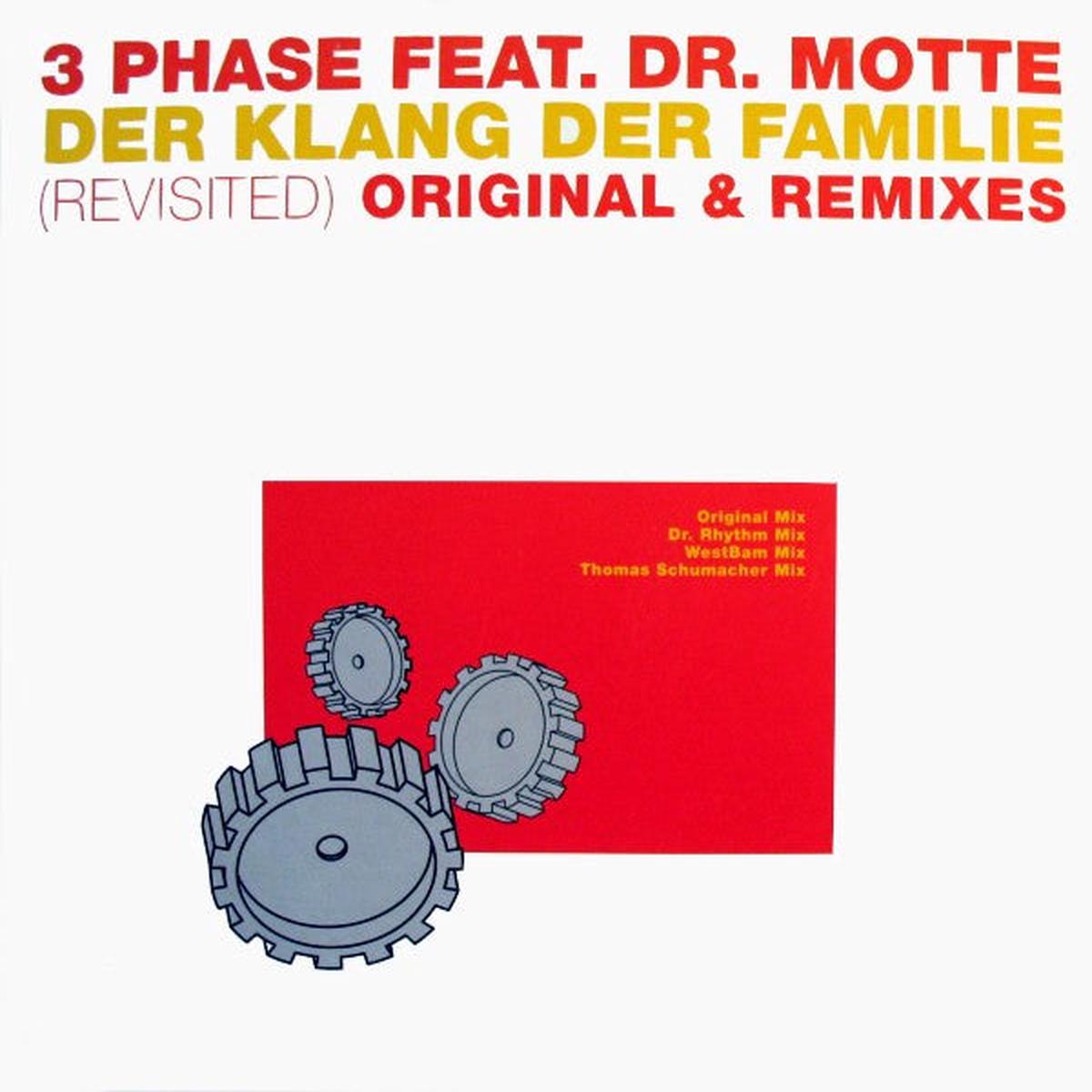 3 Phase Feat. Dr. Motte - Der Klang Der Familie (Revisited) Original & Remixes (SF March 26) VG+