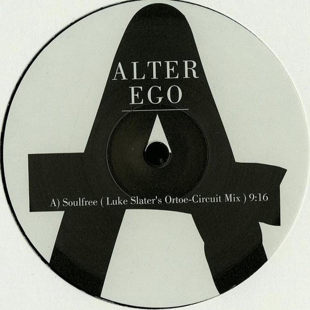 Alter Ego - Soulfree / Lycra (Luke Slater Remixes) (1386) M