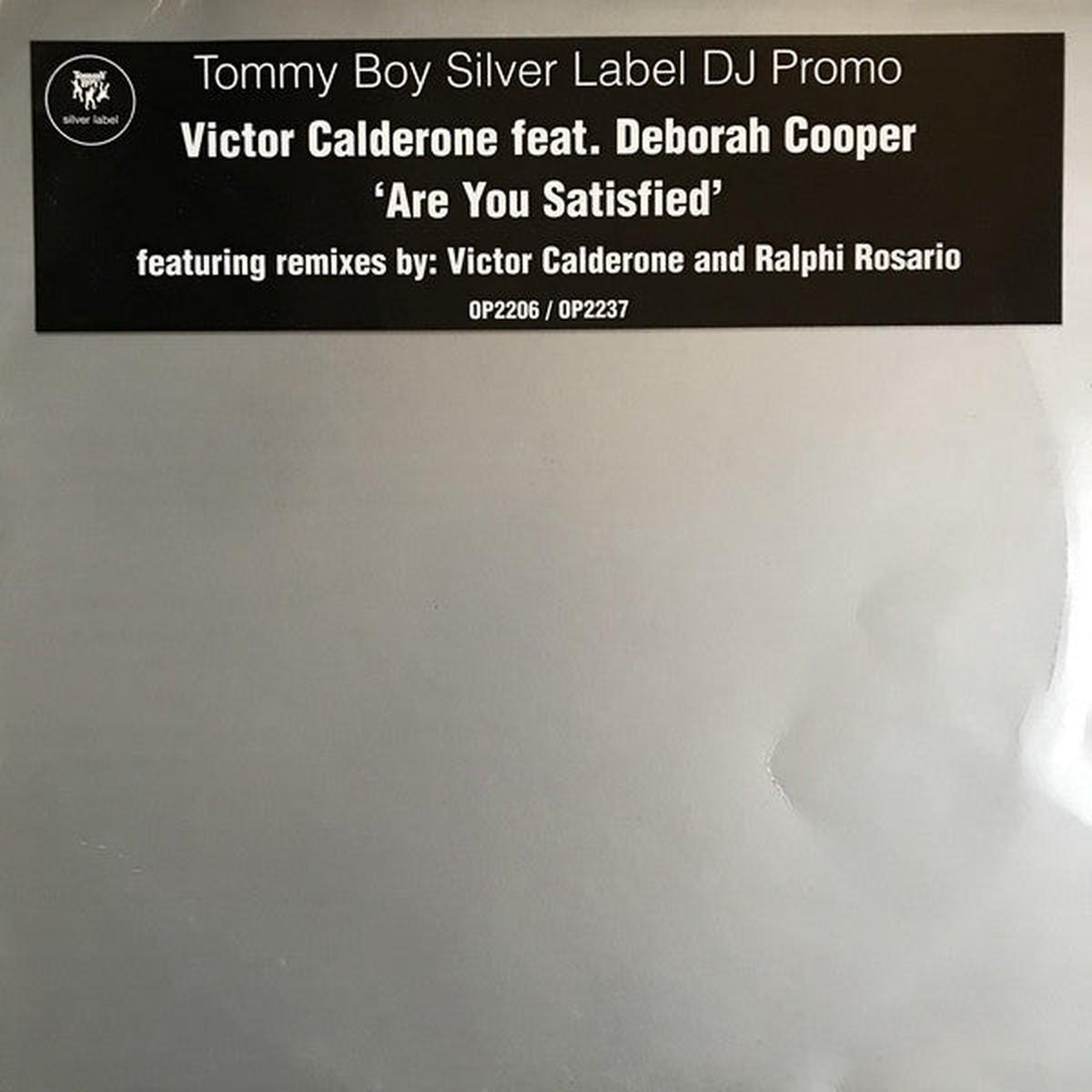 Victor Calderone Feat. Deborah Cooper - Are You Satisfied (1550) VG+