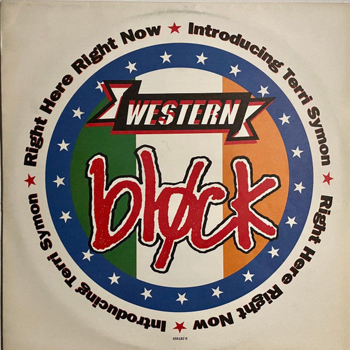 Western Block - Right Here Right Now () VG