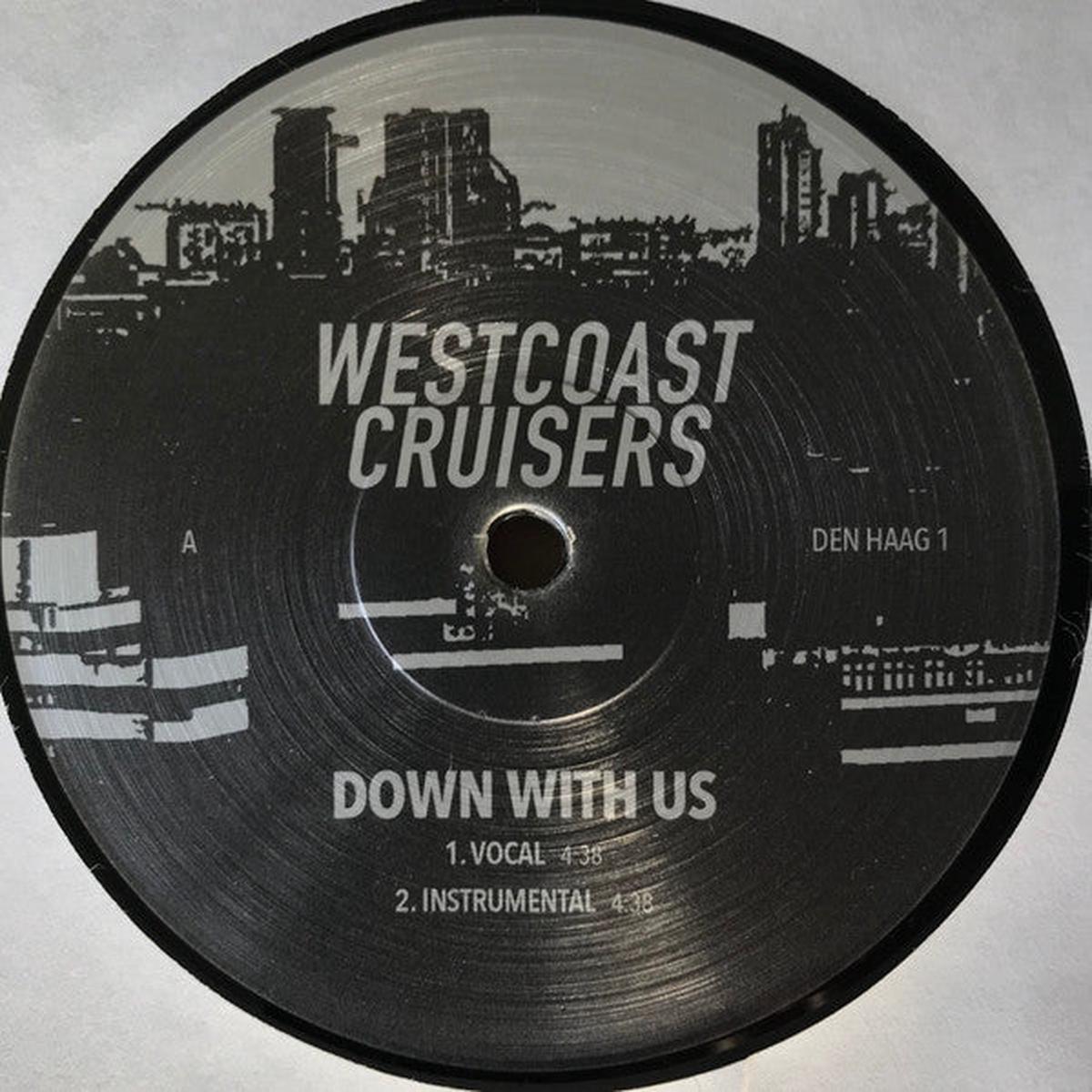 Westcoast Cruisers - Down With Us () M