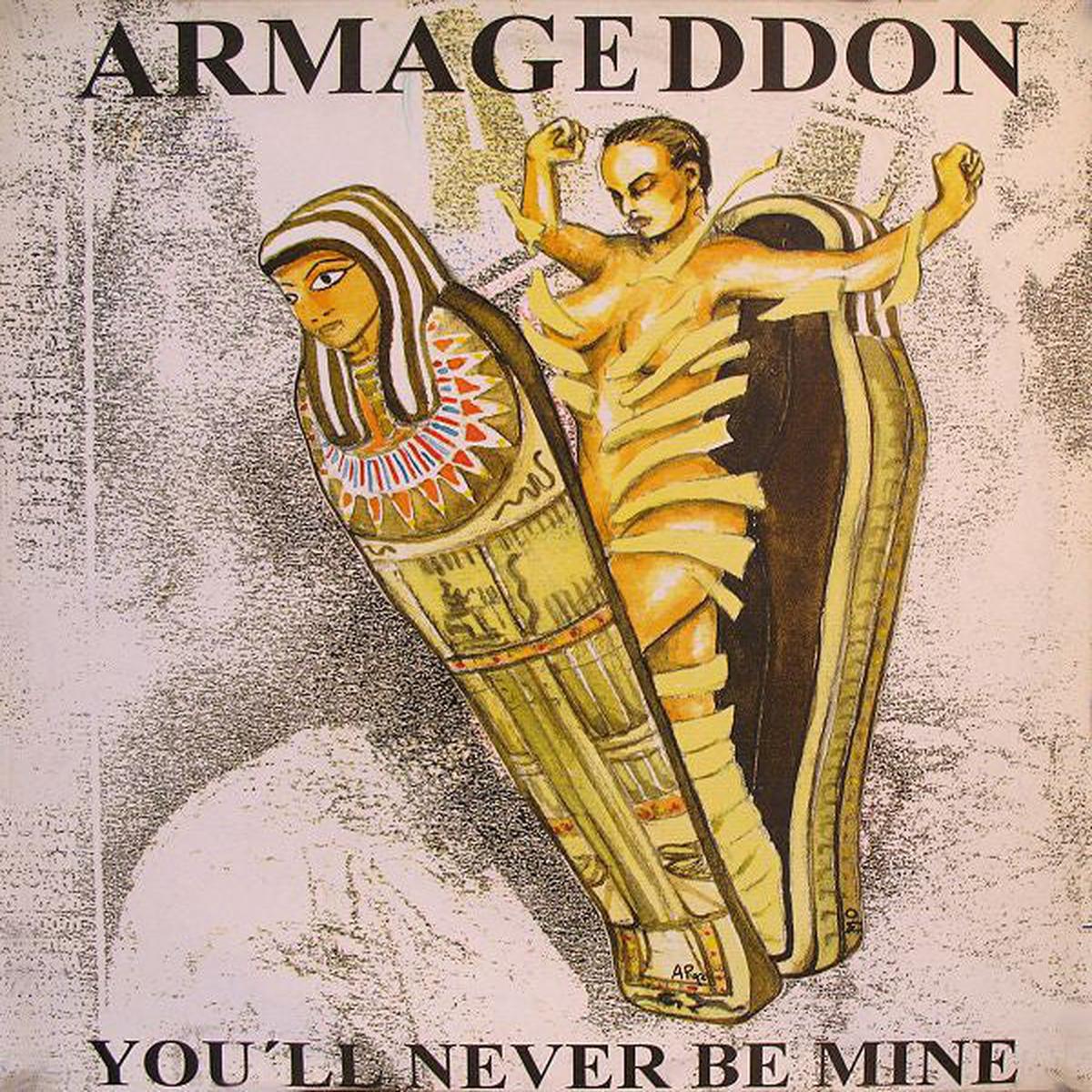 Armageddon - You'll Never Be Mine (SF HAP GAB) VG