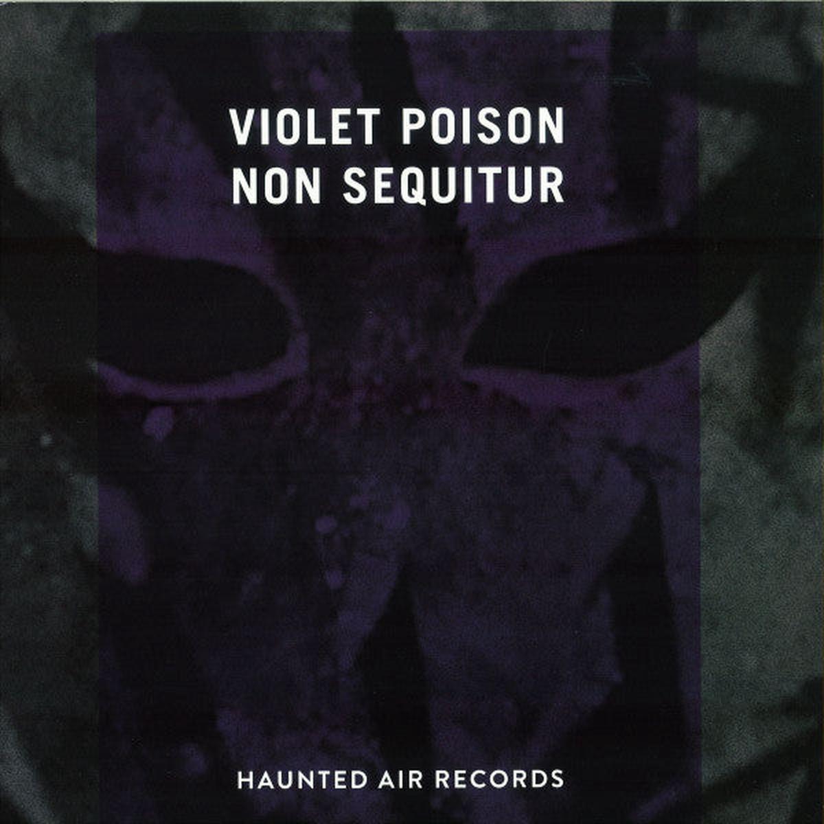 Violet Poison - Non Sequitur () M