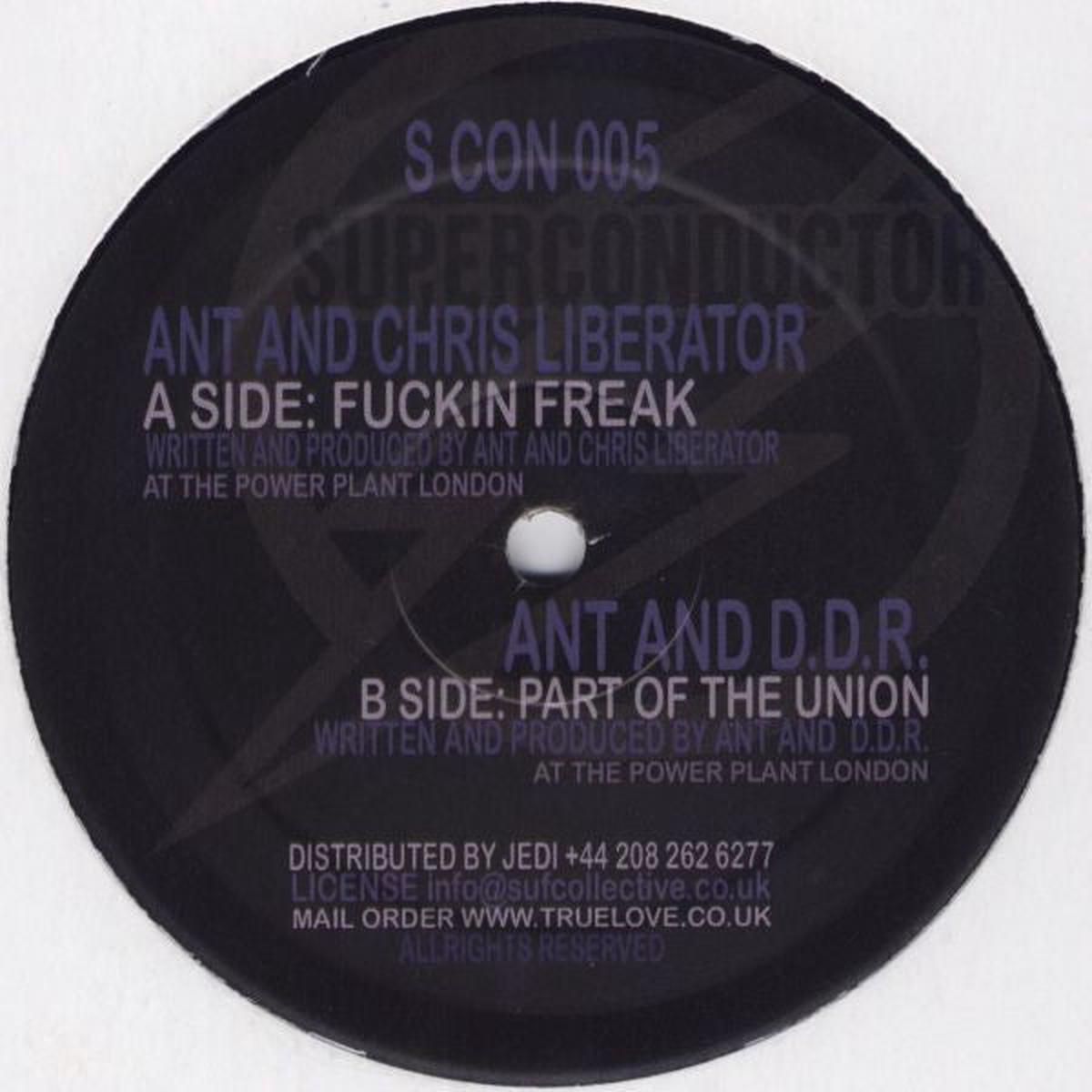Ant And Chris Liberator* / Ant And D.D.R.* - Fuckin Freak / Part Of The Union (SF ACID) VG