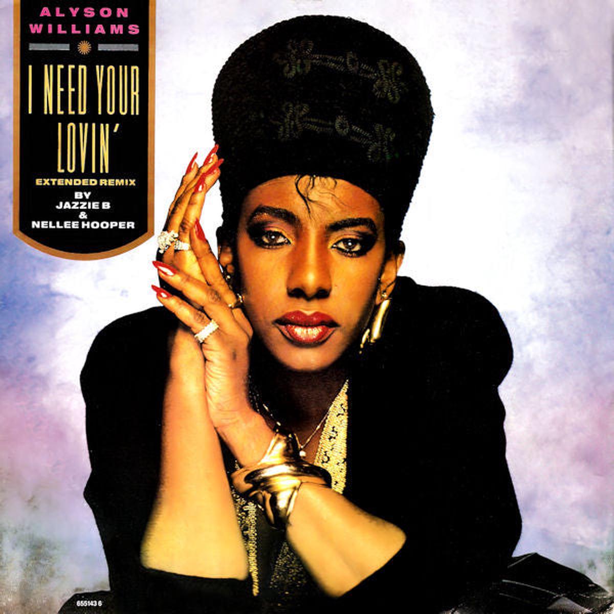 Alyson Williams - I Need Your Lovin' (Extended Remix) (1302) VG