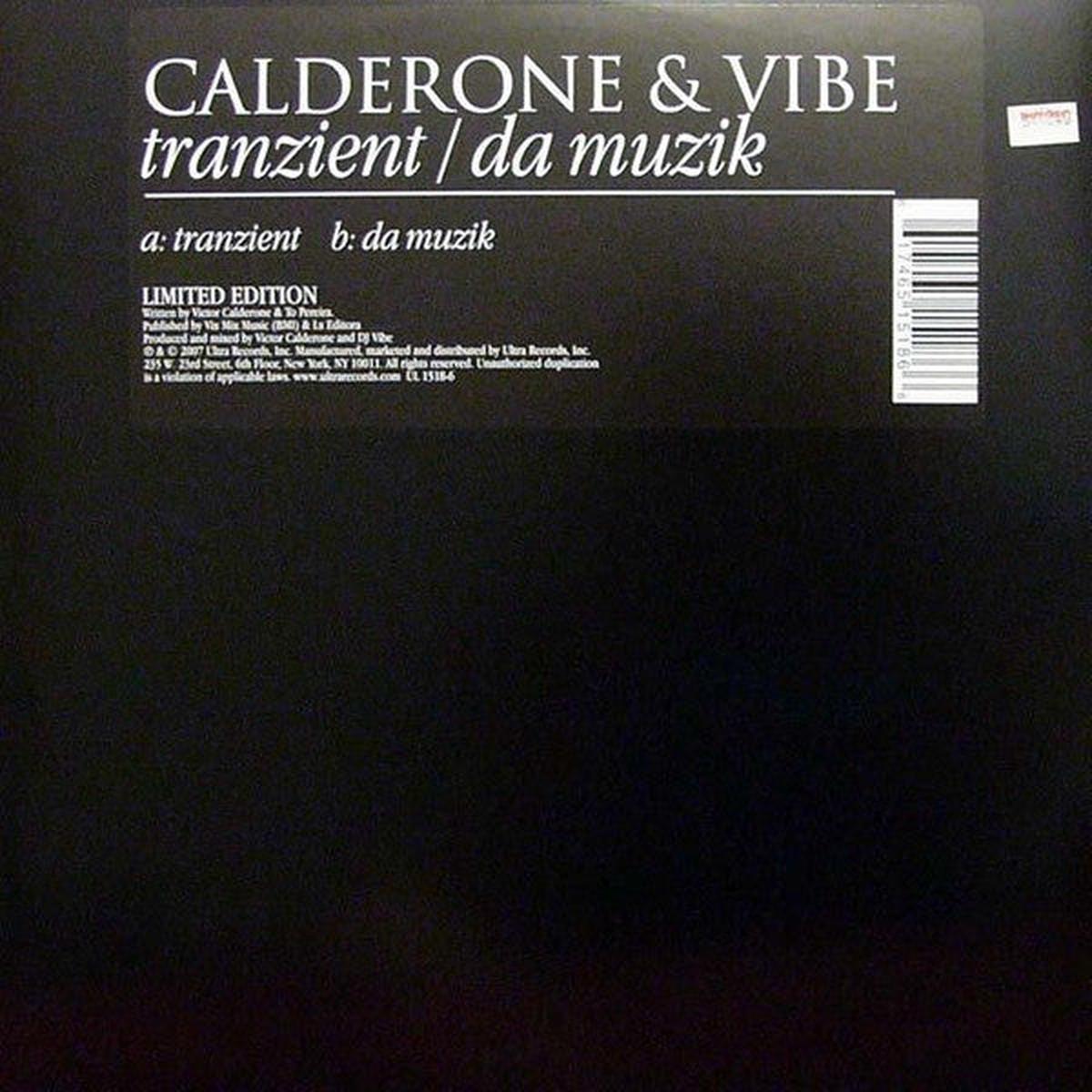Victor Calderone & DJ Vibe - Tranzient / Da Muzik () VG+