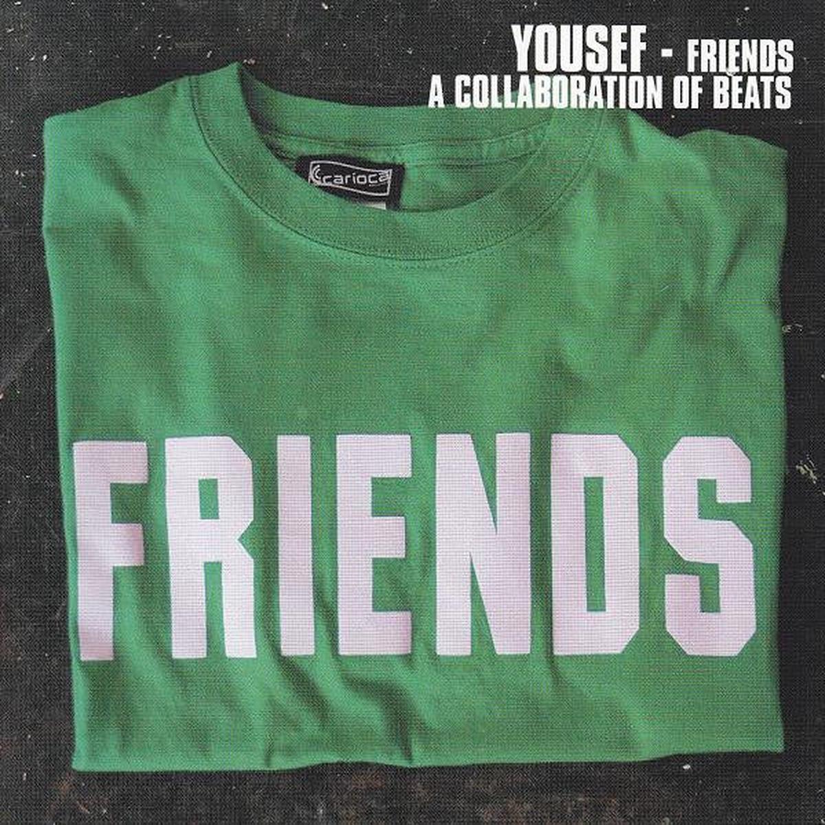 Yousef - Friends (A Collaboration Of Beats) (1558) G