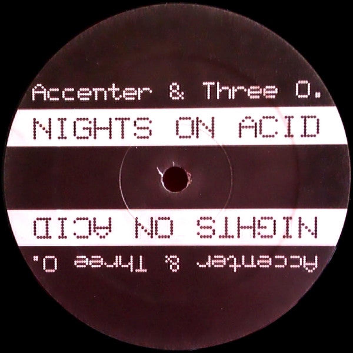 Accenter & Three O.* - Nights On Acid (SF HARD TR) VG+