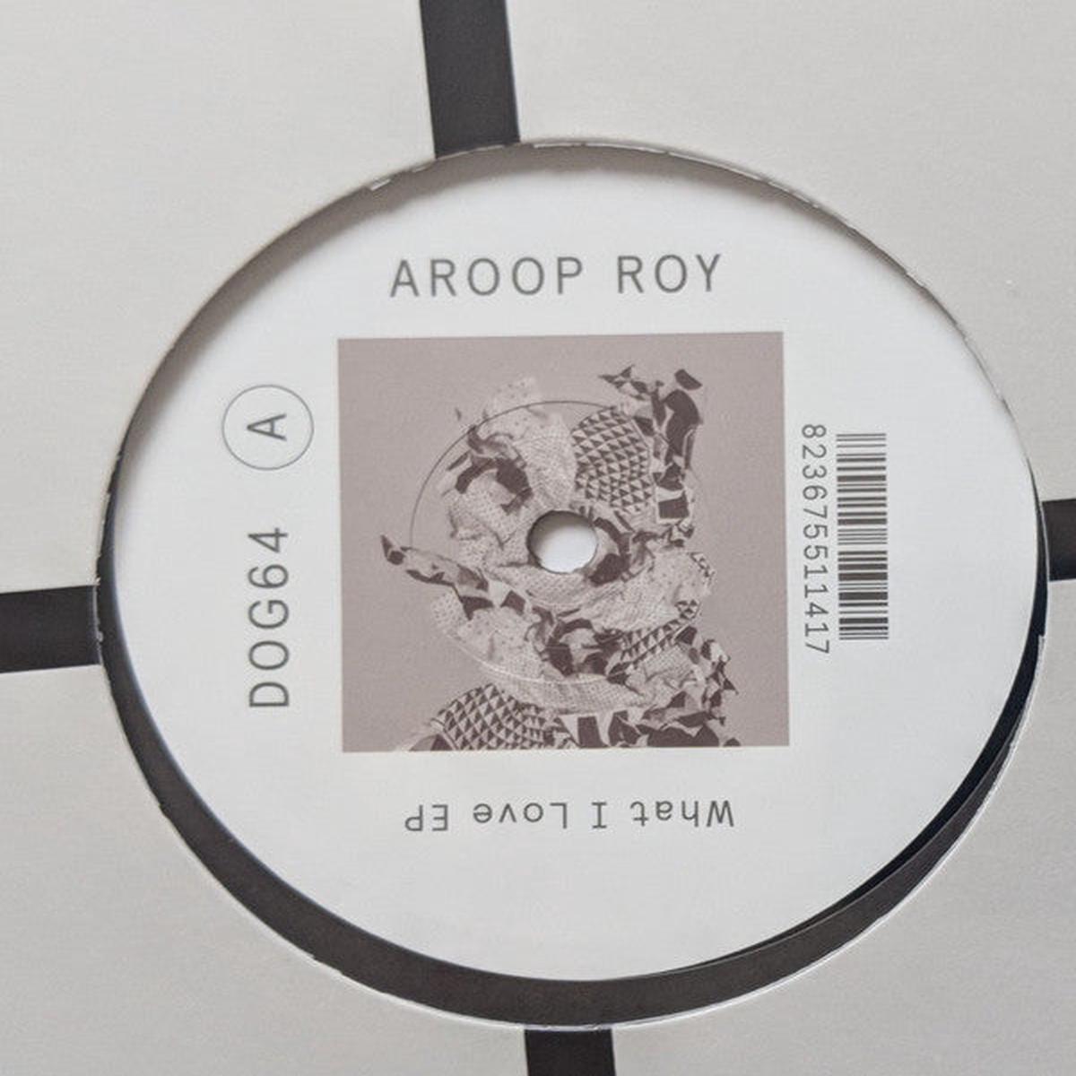 Aroop Roy - What I Love EP (12", EP) (Mint (M))