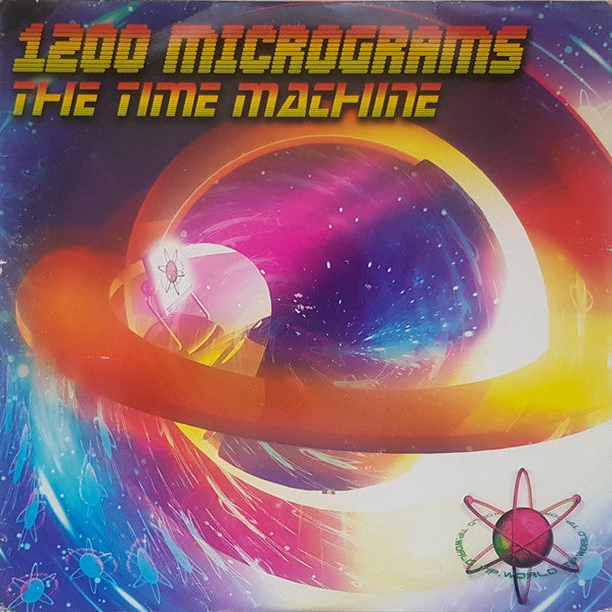 1200 Micrograms* - The Time Machine (SF PSY) NM or M-